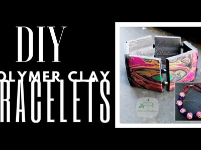 Stylish Polymer Clay Bracelets Tutorials - Part 2 Mokumegane & Retro Cane | DIY #19