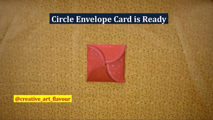 Circle Envelope Card. without glue envelope.DIY HANDMADECRAFT