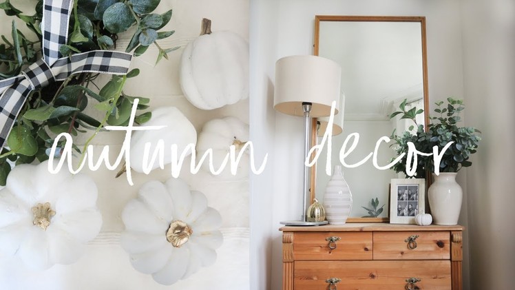 Decorate & DIY with Me for Autumn 2018 | Budget Home Decorating Tips