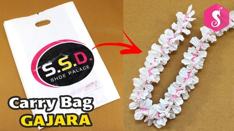DIY Craft : Gajra Making with Carry Bag || Plastic Carry Bag Gajara || Best out of Waste Caryy Bag