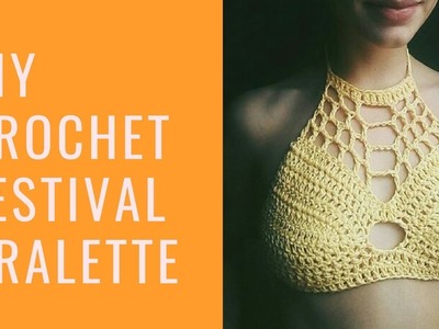DIY Crochet Festival Bralette