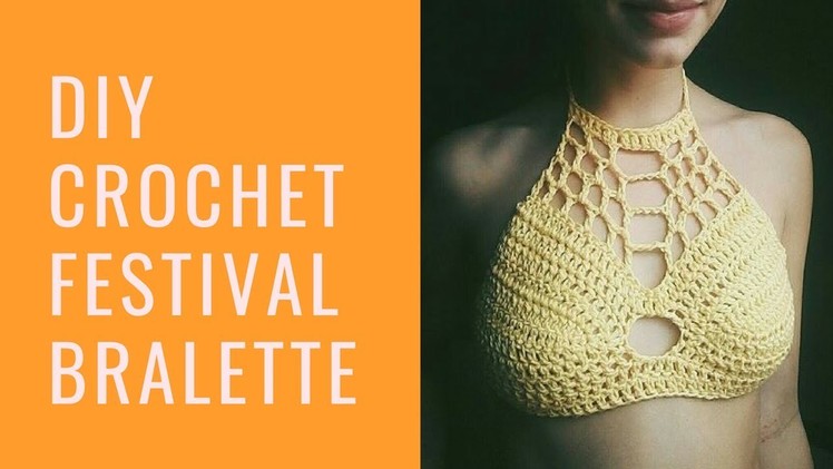 DIY Crochet Festival Bralette