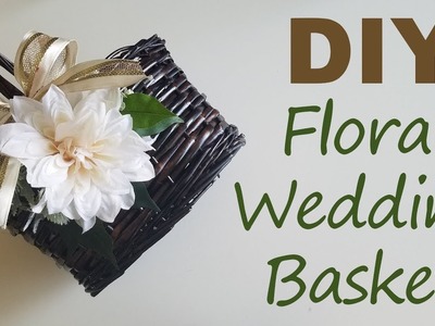 DIY Floral Wedding Basket