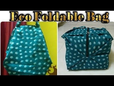 DIY: Large Capacity Eco Bag. Reusable. Foldable Bag By Anamika Mishra. .