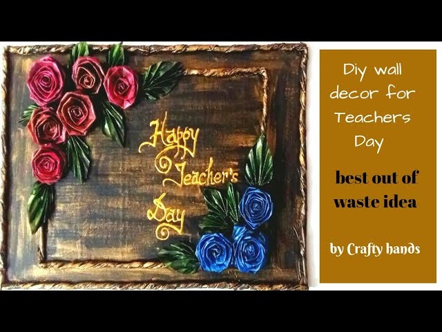 Diy wall decor for teachers day made with newspaper and cardboard by Crafty hands