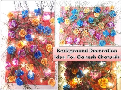 DIY: Decoration Ideas For Ganesh Chaturthi At Home ||Flower Backdrop||  ||Wall Hanging||
