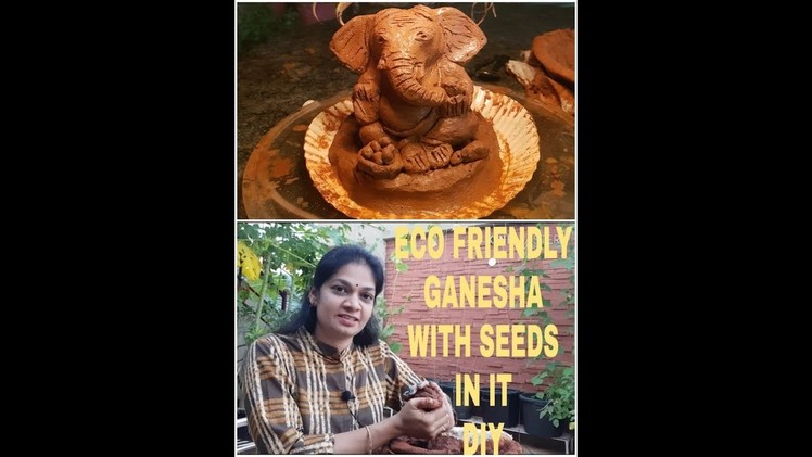 DIY Eco friendly Ganesha with seeds in it at home