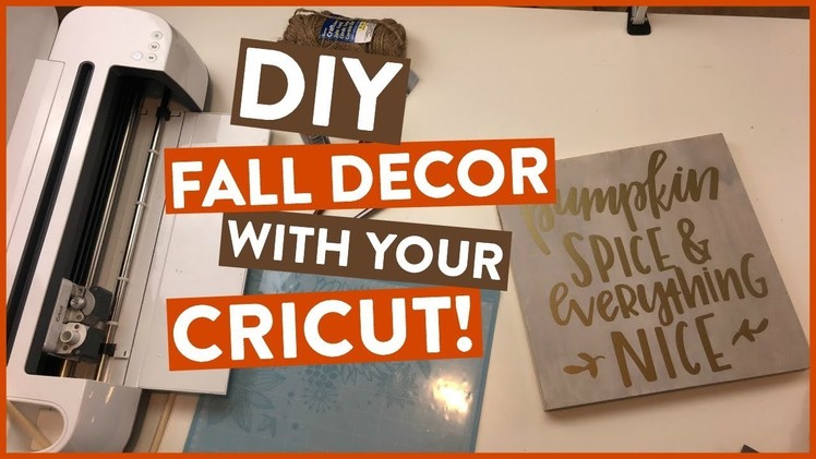 DIY FALL DECOR WITH YOUR CRICUT! Must watch! ????