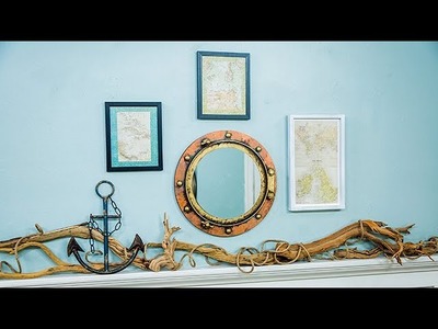 DIY Nautical Porthole Mirror - Home & Family