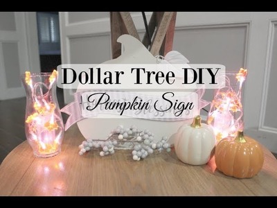 DOLLAR TREE DIY 2018 | Pumpkin Sign