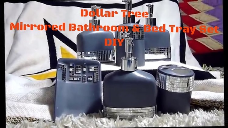 Dollar Tree Mirrored Bathroom & Bed Tray Set DIY- Home Decor-Glam Baby