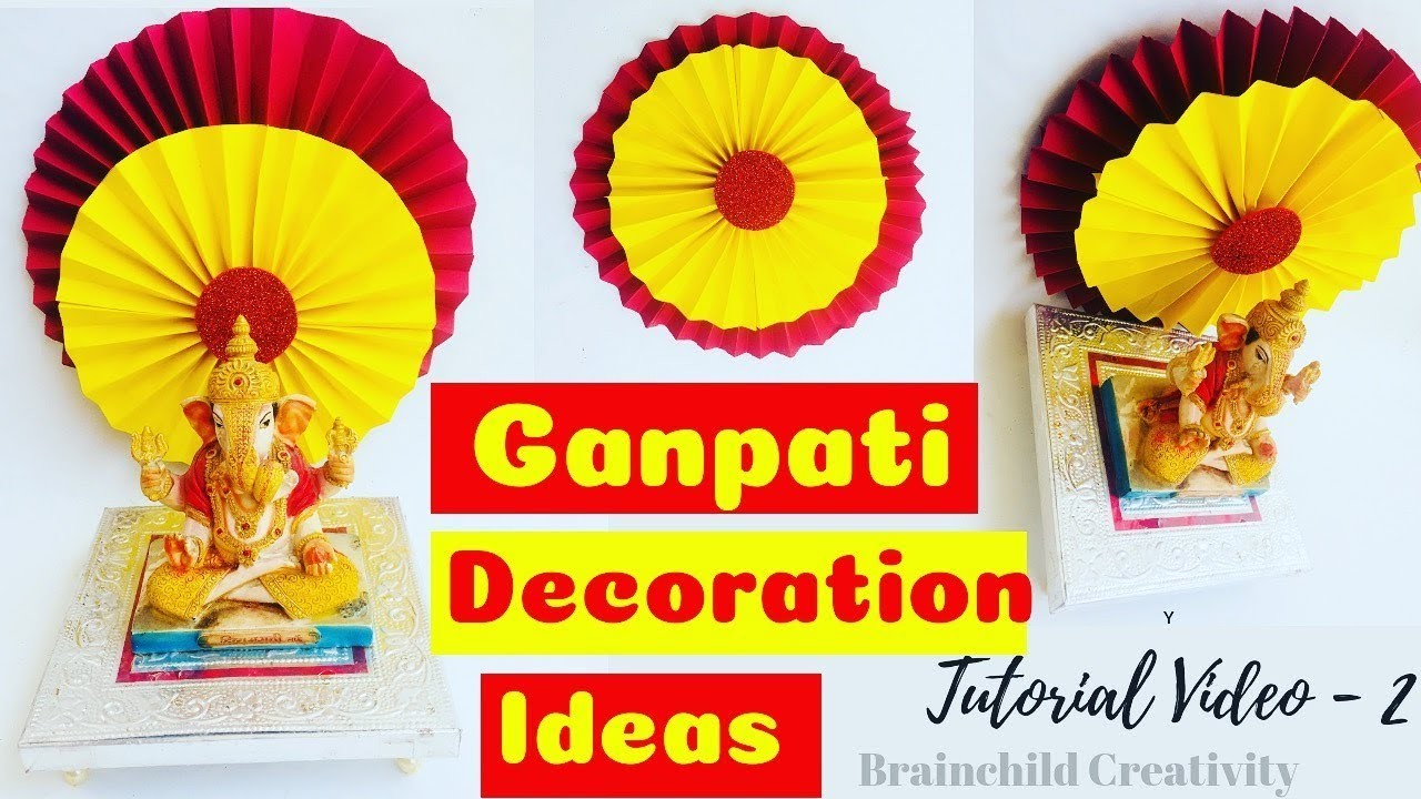 Easy And Quick Ganpati Decoration Ideas, DIY Decoration Ideas