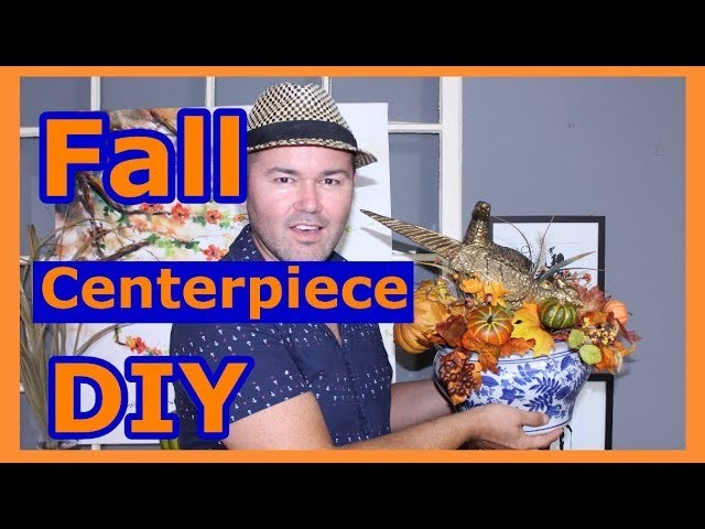 Fall Centerpiece DIY Ideas. Autumn Centerpiece On A Budget 2018 (forRound Table )