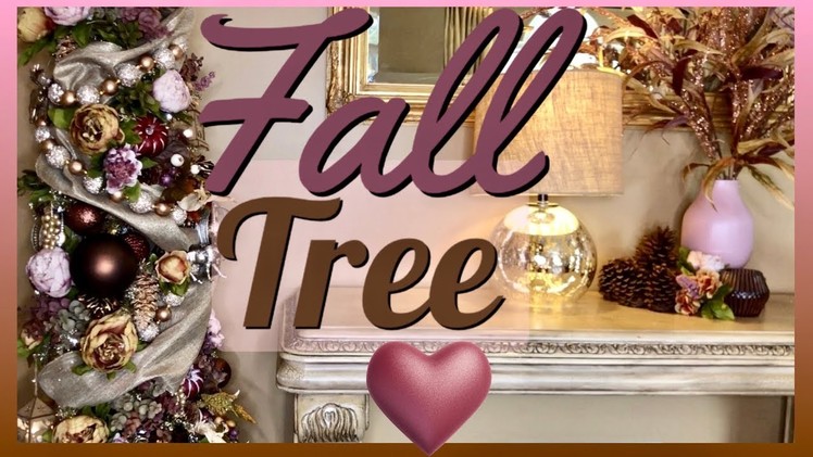 How to do a FALL TREE | Blush PINK Mauve Decor | DIY Fall Tree Ideas