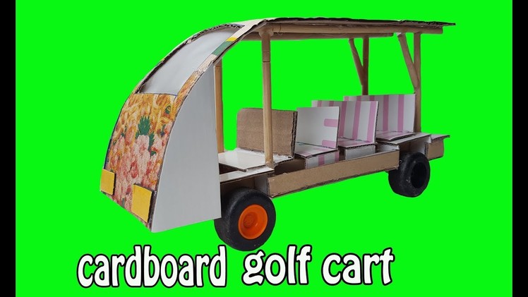 How To Make Cardboard Golf Cart,DIY Paper Golf Cart