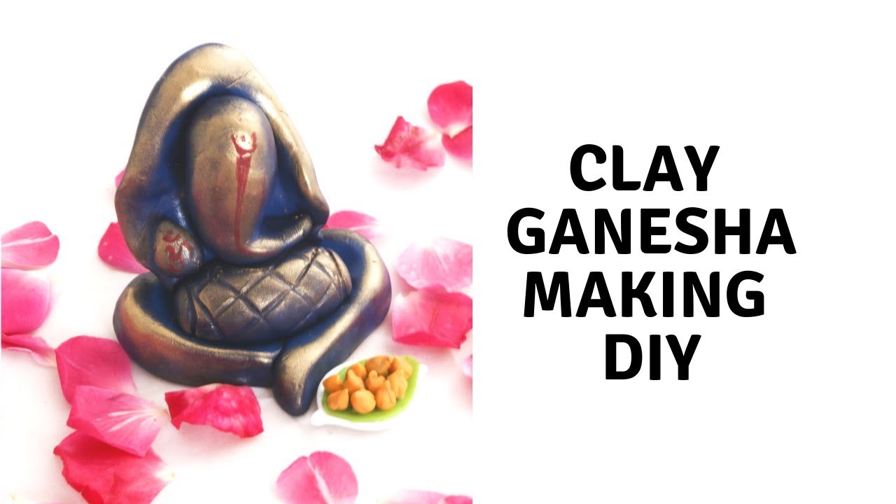 How to make Ganesha Idol using clay, DIY Clay Ganesha making, Making of