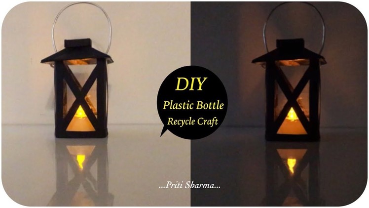 Lantern Out Of Plastic Bottle. DIY. Best Out Of Waste Plastic Bottle Night Lamp | Priti Sharma