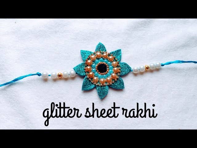 Rakhi making with glitter sheet || DIY rakhi making at home #rakhi #rakhimaking #DIY