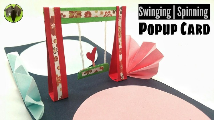 Spinning & Swinging Popup card - DIY Tutorial - 926