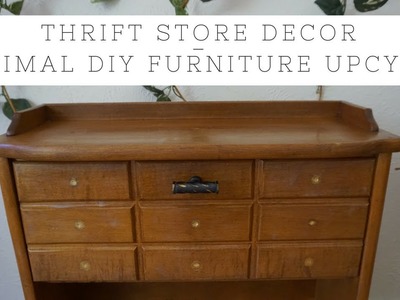 Thrift Store Decor - Minimal DIY Furniture Upcycle
