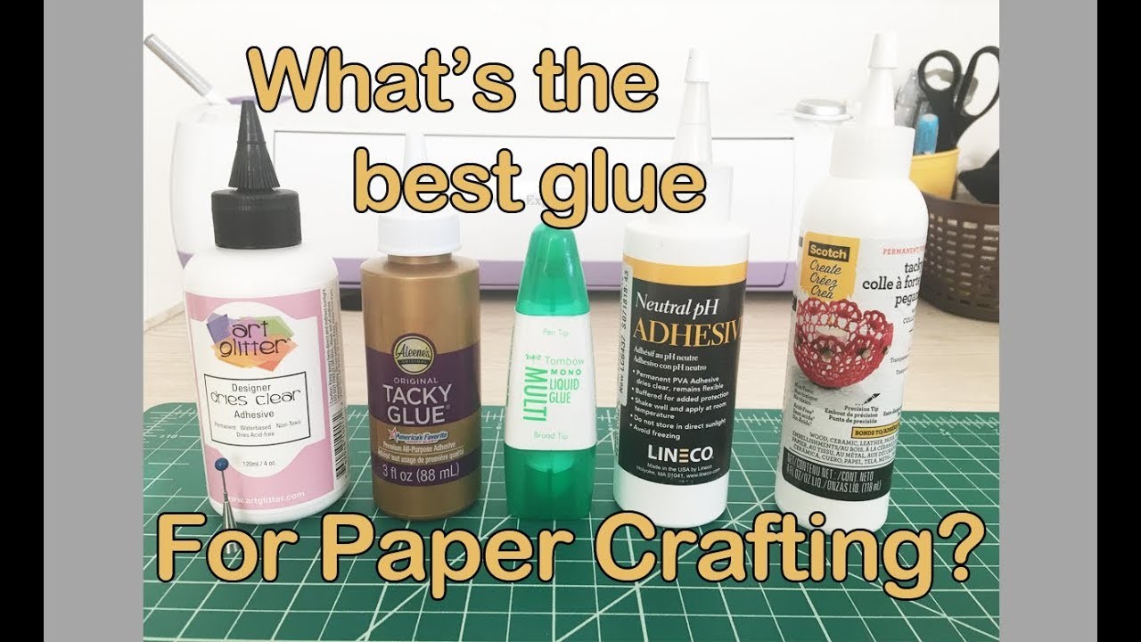 Best glue for paper crafts Which glue to use for paper crafting 5