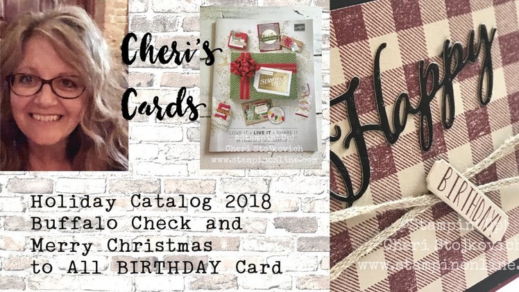 Buffalo Check Meets Merry Christmas to All - Holiday 2018 Stampin Up Birthday Card Sneak Peek