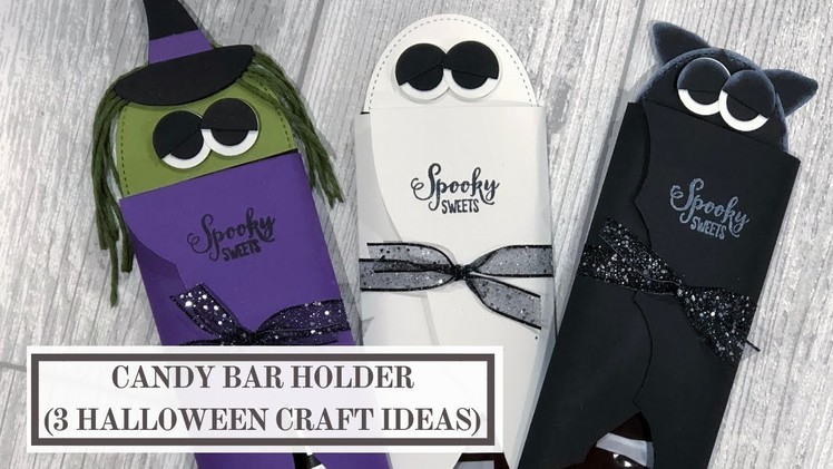 Candy Bar Holder (3 Halloween Craft Ideas)