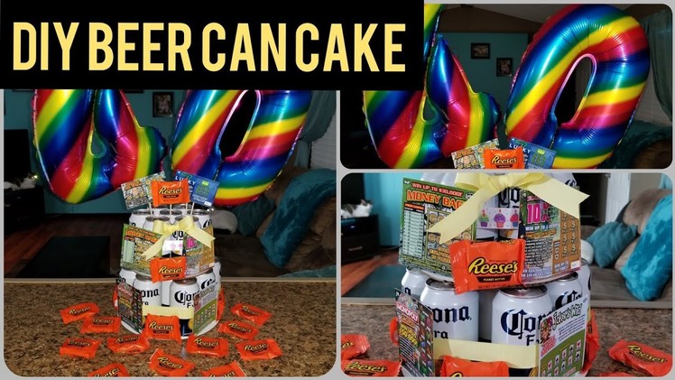 DIY BEER CAN CAKE | GIFT IDEAS FOR ANYONE!