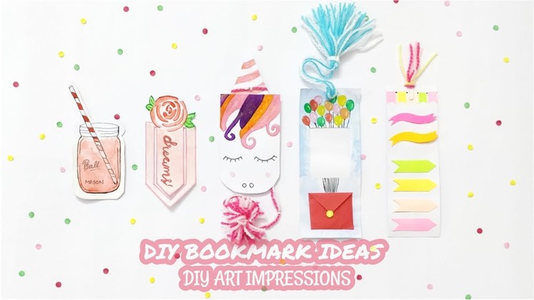 DIY BOOKMARK IDEAS | DIY ART IMPRESSIONS
