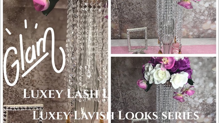 DIY| Crystal Chandelier Tower|: Luxe  Lavish Looks Series