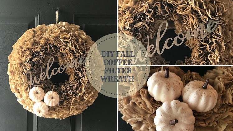 FALL DIY AND HOME DECOR CHALLENGE HOSTED BY THE DIY MOMMY|COFFEE FILTER WREATH