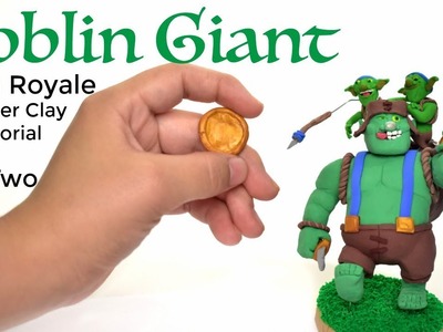 Goblin Giant - Clash Royale.Part 2(Polymer Clay Tutorial)