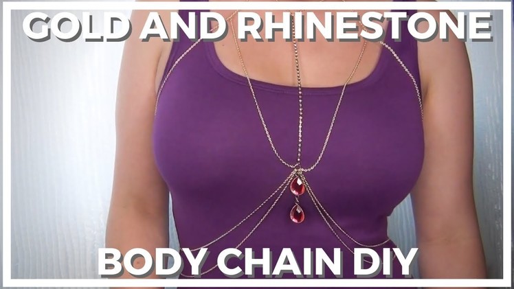 Gold And Rhinestone ♥ Body Chain DIY