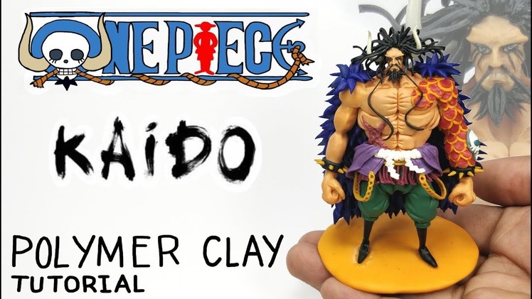 Kaido - One Piece - Polymer Clay Tutorial