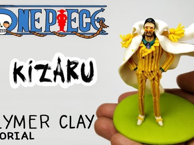 Kizaru - One Piece - Polymer Clay Tutorial