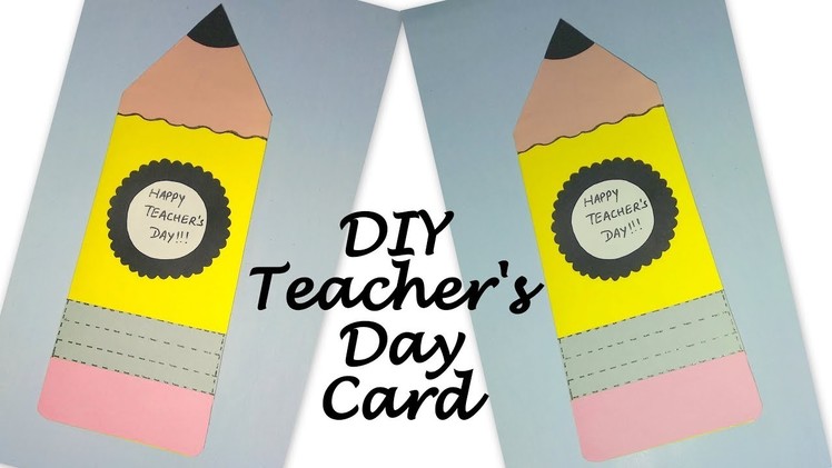 Part - 1.DIY Teacher's Day Card || Quick & Easy Teacher's day card