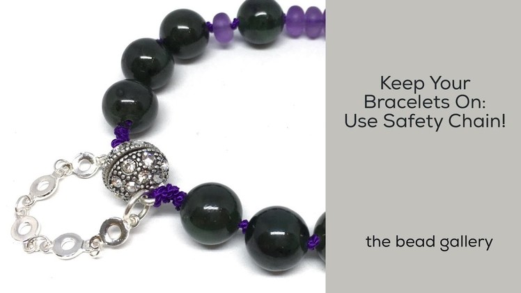 Safety Chain with Magnet Clasps - Protect Your Bracelets at The Bead Gallery