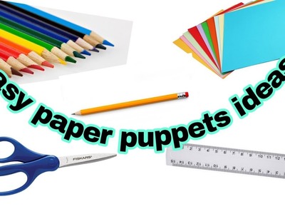 Super simple paper puppet.easy paper puppets ideas.5-minute Crafts