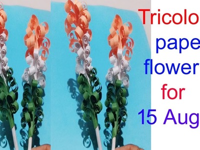 Tricolour  Paper Flower.15 August  Independence  Day special.Republic day decorative.Creative Art