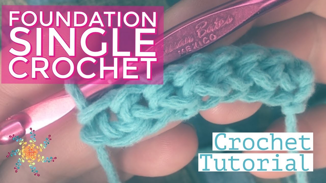 Chainless Foundation Single Crochet Easy Crochet Tutorial