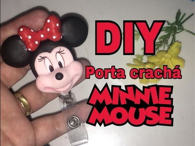 DIY - Porta Crachá Minnie Mouse - Neuma Gonçalves