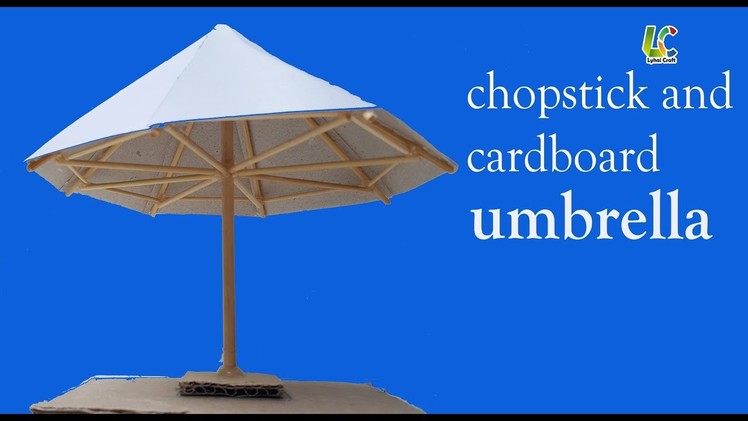 How to make cardboard and chopsticks umbrella, DIY paper umbrella