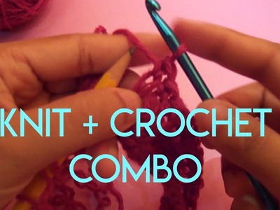 Knit and Crochet Combination! | Crochet Collections