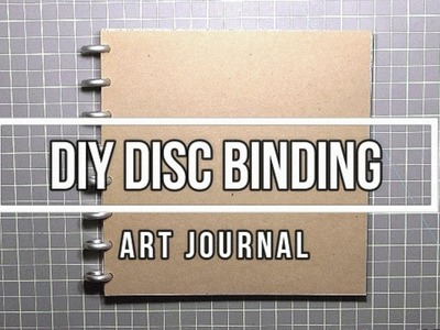 DIY Disc Binding - Art Journal