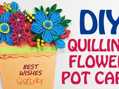 DIY FLOWER POT POCKET CARD | Quilling flower card | Paper quilling flowers