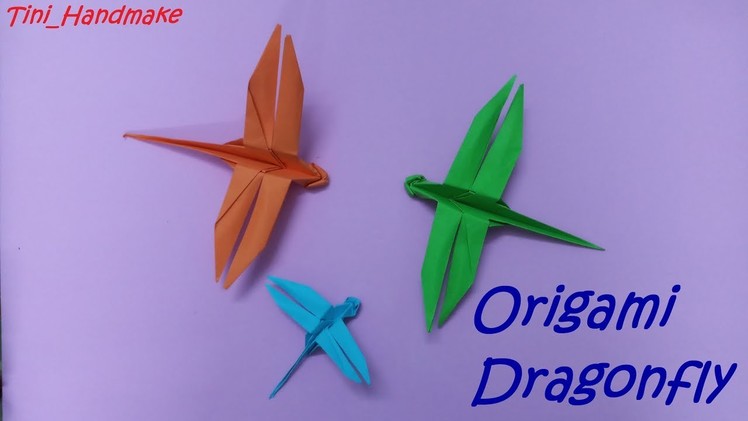 DIY Origami Dragonfly.How to make easy a Origami Paper Dragonfly.Hướng dẫn gấp chuồn chuồn giấy