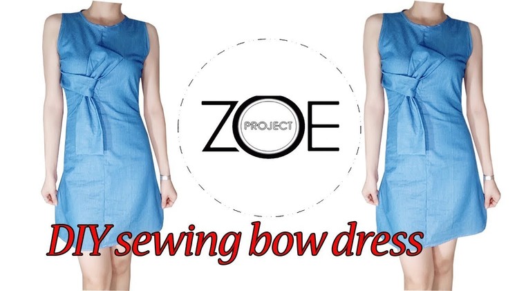DIY sewing bow dress with Zoe diy????