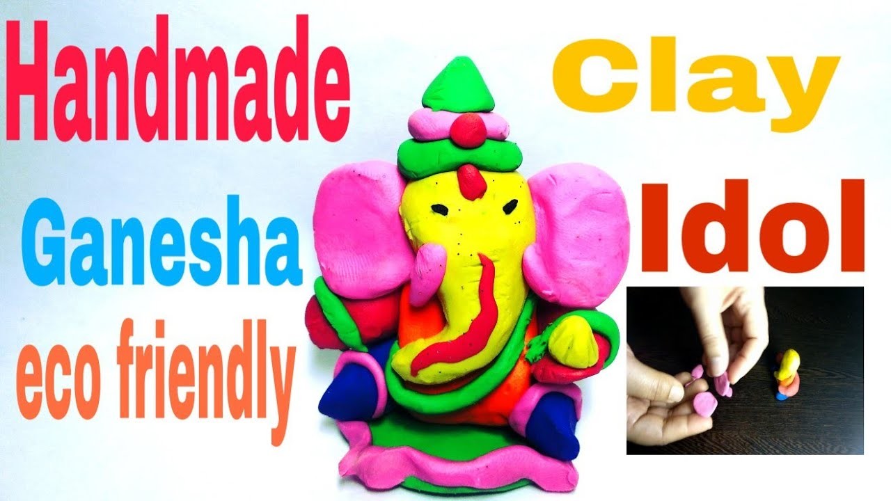 How To Make Clay Ganpati At Home.How to make colourful ganesha using ...