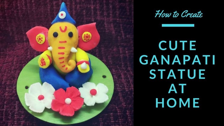 DIY Clay Ganesha statue for your desk or for Showcase
