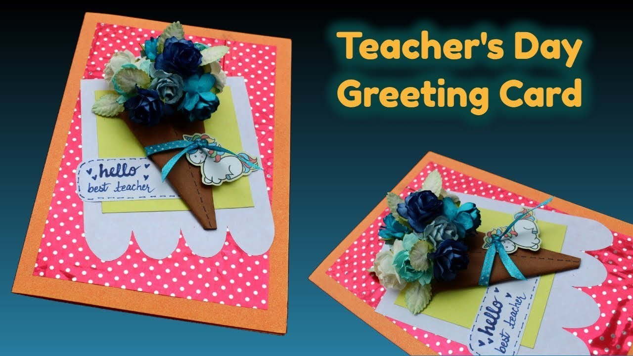 Easy and Quick Handmade Greeting Card for Teachers Day